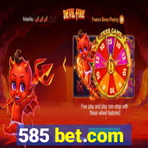 585 bet.com